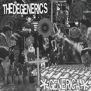 The Degenerics